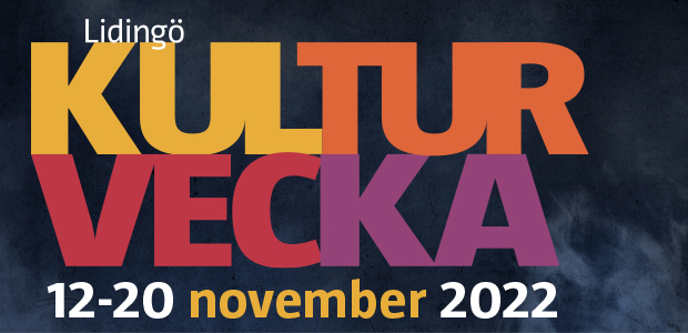 Lidingö kulturvecka 12-20 november 2022